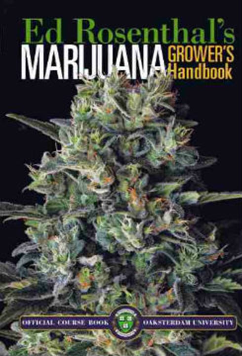 Ed Rosenthals Marijuana Growers Guide